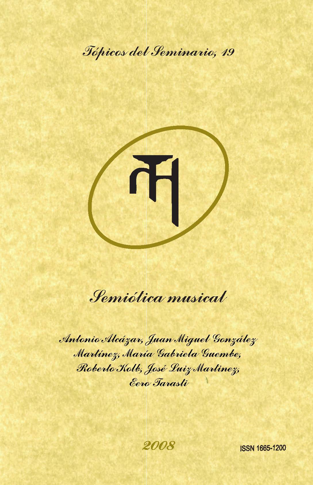 					Ver Vol. 1 Núm. 19 (2008): Semiótica musical
				
